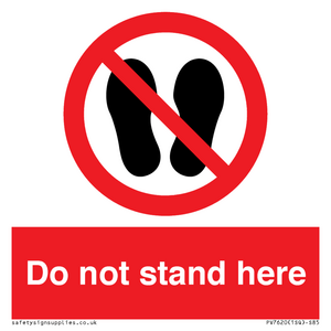 Do not stand here